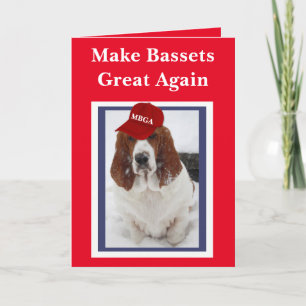 Carte d'anniversaire "Make Bassets Great Again"
