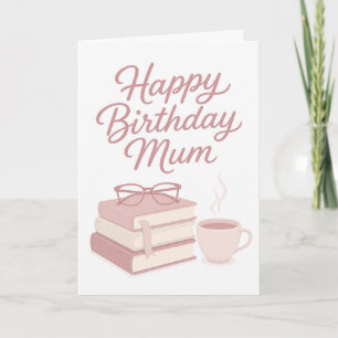 Carte d'anniversaire maman amatrice de livres rose