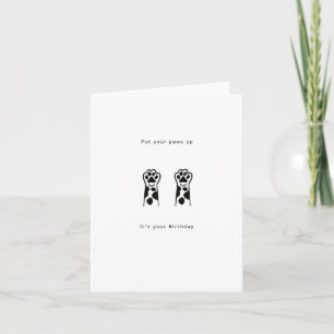 Carte d'anniversaire, mettez vos pattes en l'air.