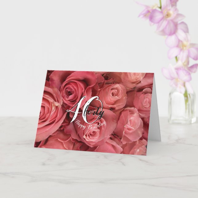 Carte d'anniversaire moderne rose Roses Floral 40e (Orchidée)