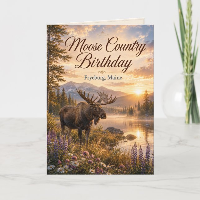 Carte d'anniversaire Moose Country Fryeburg Maine (Devant)
