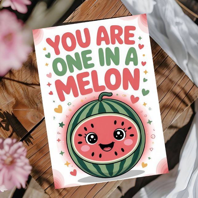 Carte d'anniversaire One in a Melon (Créateur téléchargé)