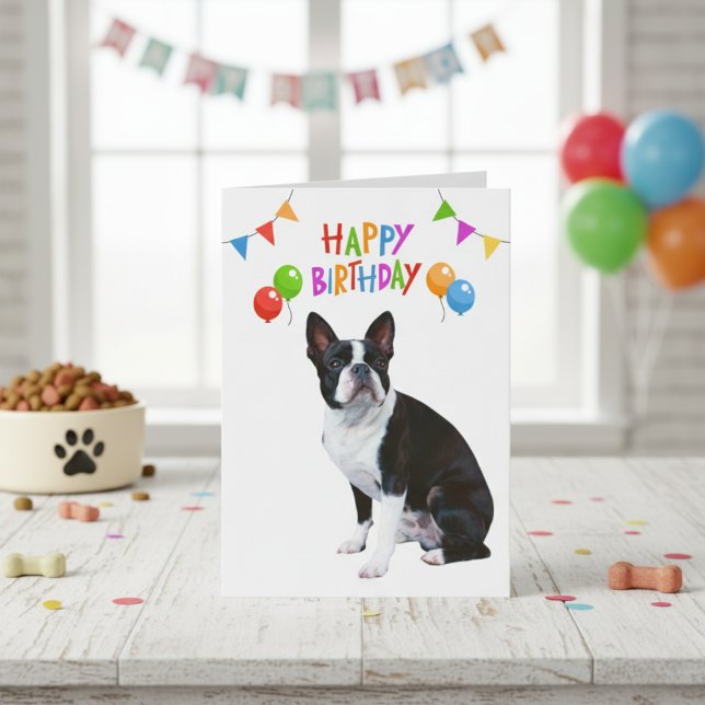 Carte d'anniversaire personnalisée Boston Terrier  (Happy Birthday Boston Terrier Balloons and Banner Card)