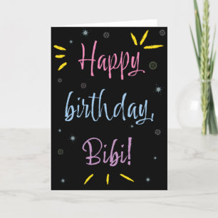 Carte d'anniversaire pour Bibi