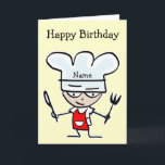 Carte d'anniversaire pour chef ou cuisinier - thèm<br><div class="desc">Cadeaux de cuisine avec des dessins humoristiques, des phrases mignonnes, des citations et des blagues humoristiques. Customisez et personnalisez les produits avec votre propre texte ou nom. Créer des cadeaux concerne la cuisine, la boulangerie, le barbecue, la nourriture et plus encore. Bonne carte d'anniversaire pour chef ou cuisinier. Carte à...</div>