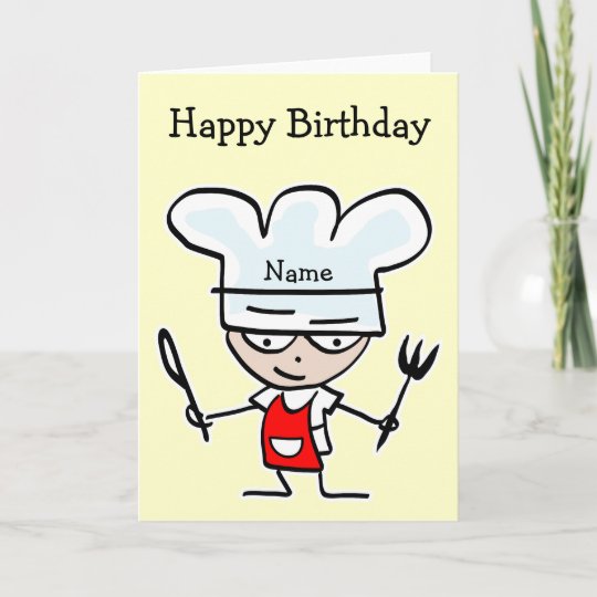 Carte D Anniversaire Pour Le Chef Ou Le Cuisinier Zazzle Fr