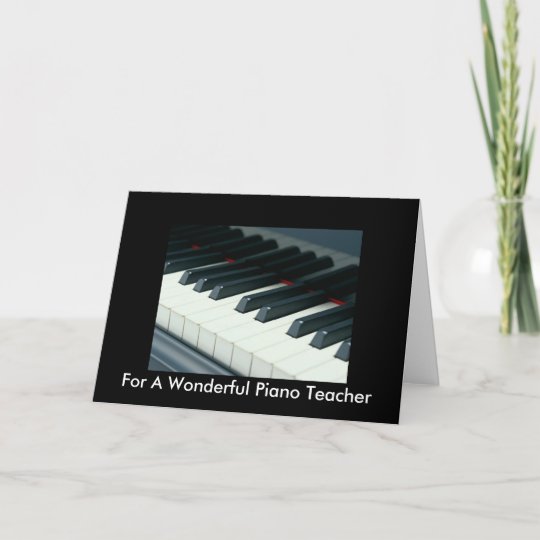 Carte D Anniversaire Pour Le Professeur De Piano Zazzle Fr