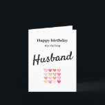 Carte d'anniversaire pour mari<br><div class="desc">Personnalisez cette carte d'anniversaire mignonne pour votre cher mari. Vous pouvez ajouter votre propre message à l'intérieur.</div>