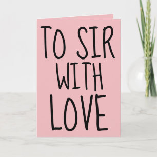 CARTE D'ANNIVERSAIRE POUR MARI À SIR AVEC AMOUR
