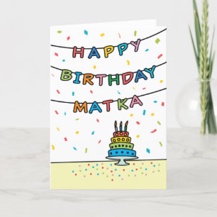 Carte d'anniversaire pour Matka
