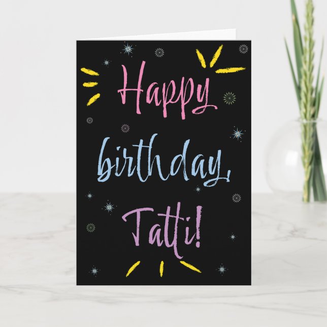 Carte d'anniversaire pour Tatti (Devant)