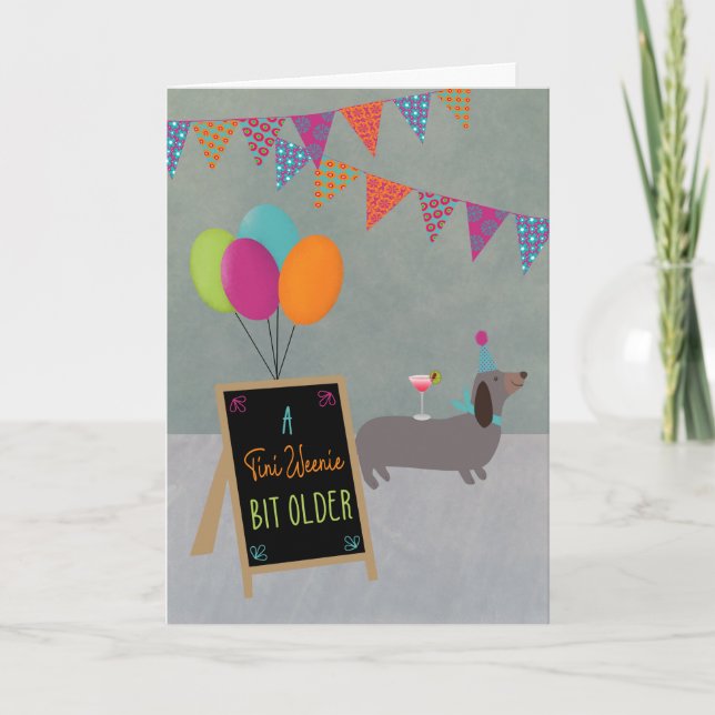 Carte d'anniversaire pour un teckel un peu plus vi (Devant)