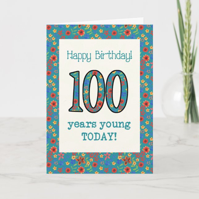 Carte d'anniversaire Retro Floral 100 ans Jeune (Devant)