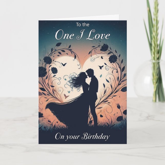 Carte d'anniversaire romantique "One I Love" (Devant)