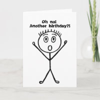 Carte d'anniversaire sarcastique, Oh non ! Un autr