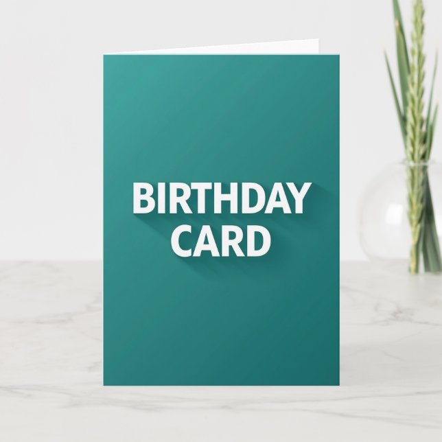 Carte d'anniversaire sarcelle gras (Devant)