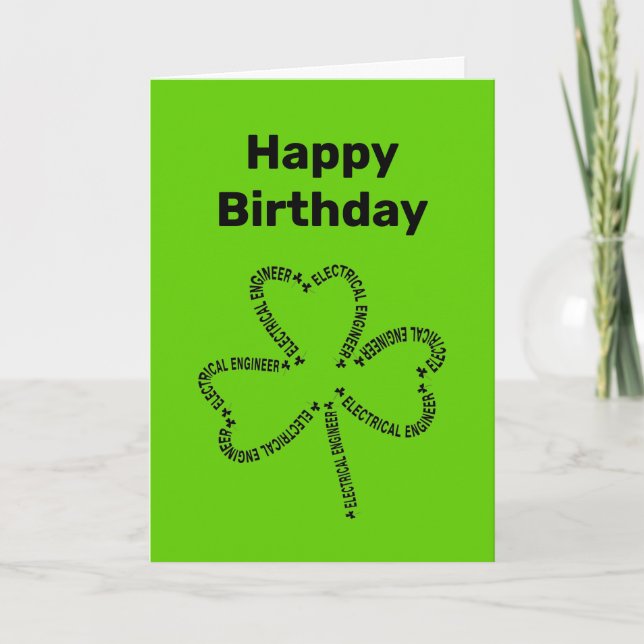 Carte d'anniversaire Shamrock Texte Ingénieur Élec (Devant)