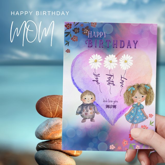 Carte d'anniversaire spéciale pour MAMAN faite par (Cute Kids, Heart & Daisies Mom's Birthday card)