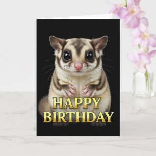 CARTE D'ANNIVERSAIRE SUGAR GLIDER GROS PLAN DISTIN