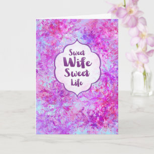 Carte d'anniversaire Sweet Wife Sweet Life