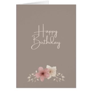 Carte d'anniversaire Taupe et Rose Floral | Carte