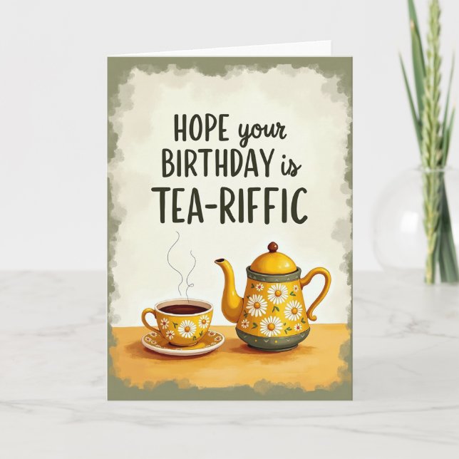 Carte d'anniversaire Tea Riffic Image (Devant)