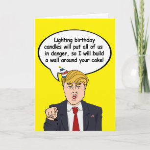 Carte d'anniversaire Trump - Construisez un mur au