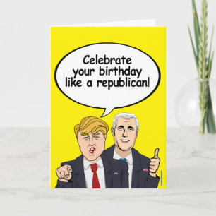 Carte d'anniversaire Trump Pence - Célébrez votre 