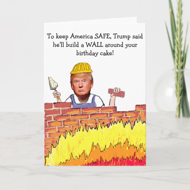 Carte d'anniversaire Trump Wall (Devant)
