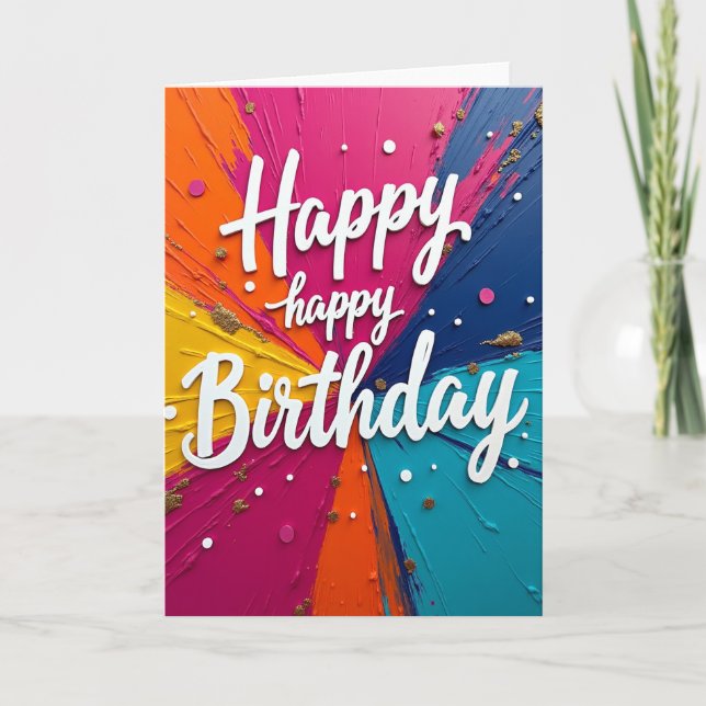 Carte d'anniversaire Vibrante Explosion (Devant)
