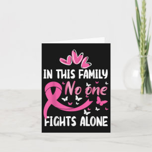 Carte Dans cette famille combattent seul le cancer du se