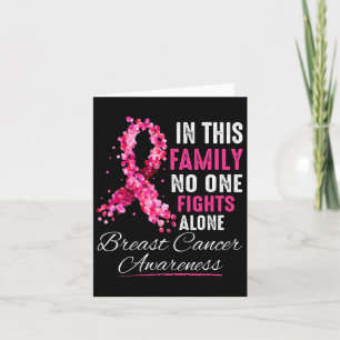 Carte Dans Cette Famille, Personne Ne Lutte Seul Cancer 