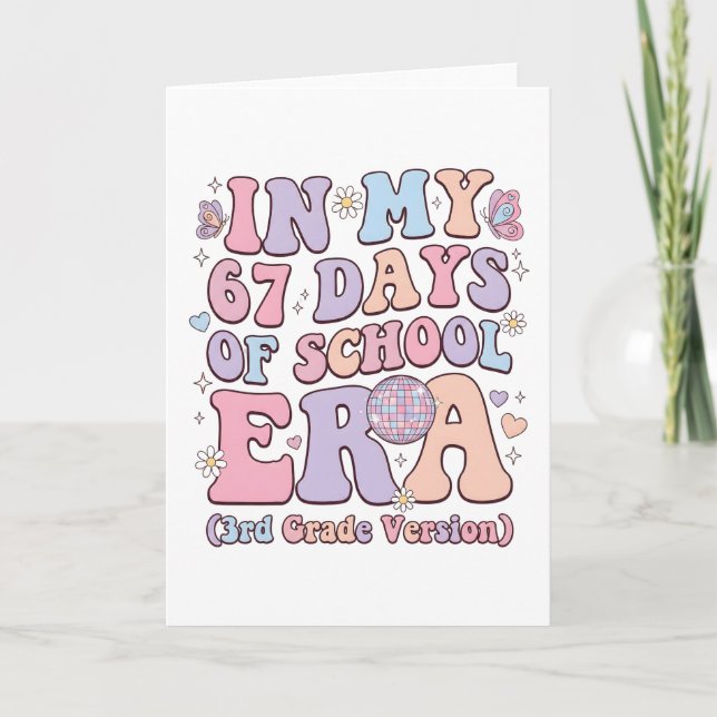 Carte Dans mes 67 jours d'école Ère 3e année groovy (Devant)