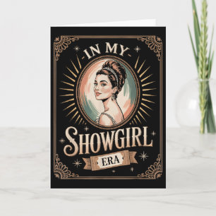 Carte Dans mon ère de showgirl Rétro Confiance Glamour F