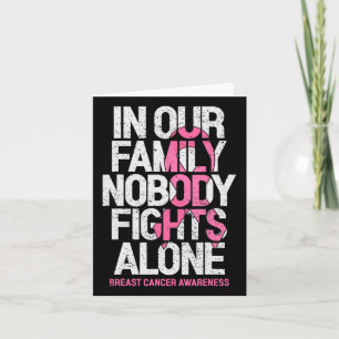 Carte Dans Notre Famille, Personne ne combat seul Pink R