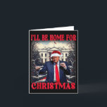 Carte Danse Drôle Humoristique Trump Je Serai à La Maiso<br><div class="desc">Danse Drôle Humoristique Trump Je Serai à La Maison Pour Noël 2025 Débardeur</div>