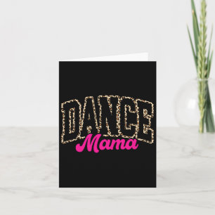 Carte Danse Maman Léopard Danser Maman Maman Vie Filles 