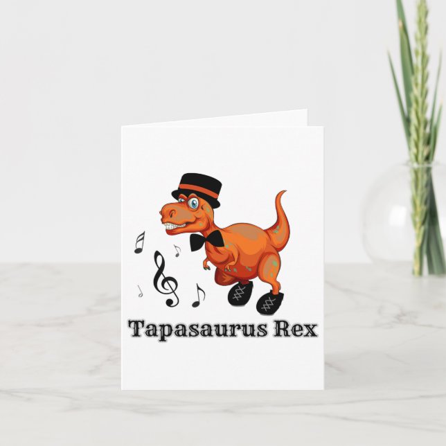Carte Danser Cute Dinosaur Tap Dance Cadeau - Tapasaurus (Devant)