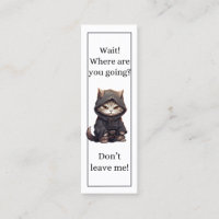 Attendre Le Chat Mignonne Où Allez-Vous Signet