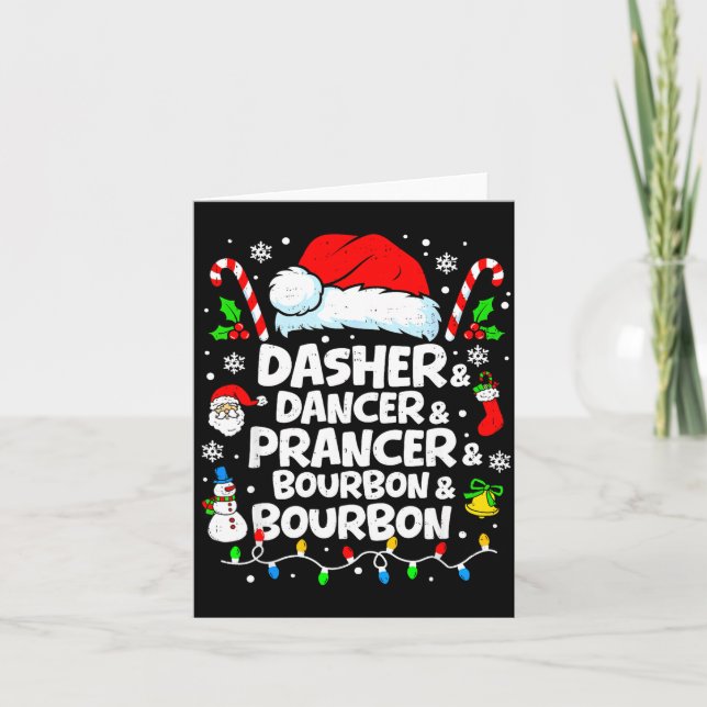Carte Dasher Dancer Prancer Bourbon Funny Christmas Sant (Devant)