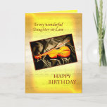 Carte Daughter-in-law birthday card with a violin<br><div class="desc">A musical card featuring a violin lying on silk. In the background is a page of sheet music. See the whole range of cards for ages and relationships in my store. All artwork copyright Norma Cornes</div>
