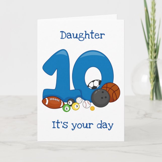 Carte *DAUGHTER* ON HER "10th" BIRTHDAY CARD (Devant)