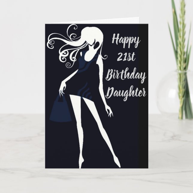 CARTE "DAUGHTER'S ***21ST**** BIRTHDAY PRIDE/LOVE (Devant)