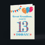 Carte de ballons à bascule Great Grandson 13e anni<br><div class="desc">Carte d'anniversaire colorée pour un arrière-petit-fils de 13 ans, Le grand numéro 13 est rempli d'un motif orange, rouge et bleu, surligné de bleu vif. Il y a des ballons et du bunting en haut, dans des couleurs assorties et l'accueil à la couverture est : "Grand petit-fils, tu as 13...</div>