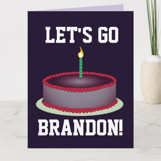 CARTE DE BON ANNIVERSAIRE ! ALLONS-Y BRANDON ! (Devant)