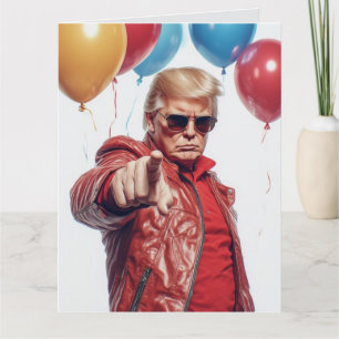 CARTE DE BON ANNIVERSAIRE DRÔLE DE DONALD TRUMP