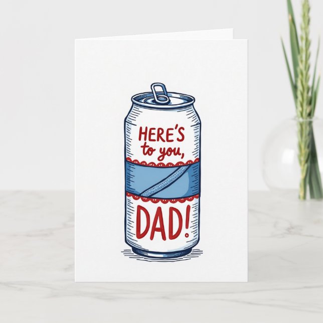 Carte de canette de boisson À la santé de Papa (Devant)