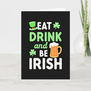 Carte de célébration Manger Boire Être Irlandais