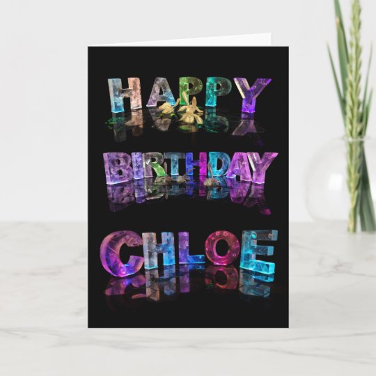 Carte De Chloe De Joyeux Anniversaire Zazzle Fr