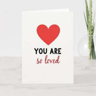 Carte de cœur Vous êtes tellement aimé